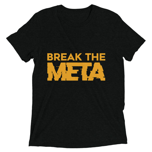 Break the Meta Short Sleeve T-Shirt